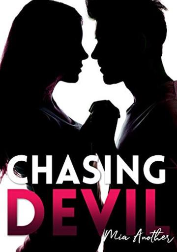 Chasing Devil: Riedizione 2019 (Charming Devil Vol. 3)